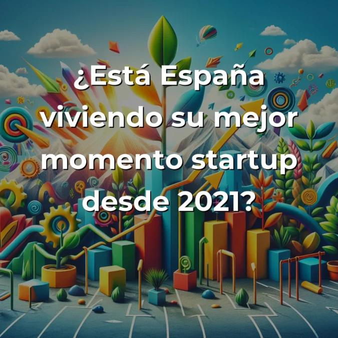 El ecosistema startup español resucita con 1.950M€: mi análisis desde las trincheras del sector - La inversión crece un 60% y marca el mejor dato desde 2021, pero los retos de escalabilidad siguen siendo reales - Carousel Image