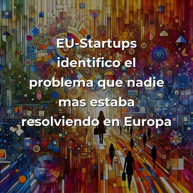 EU-Startups: La plataforma barcelonesa que conecta el ecosistema emprendedor europeo - Desde Barcelona, esta startup ha creado la infraestructura social que Europa necesitaba para conectar talento, capital y oportunidades - Carousel Image