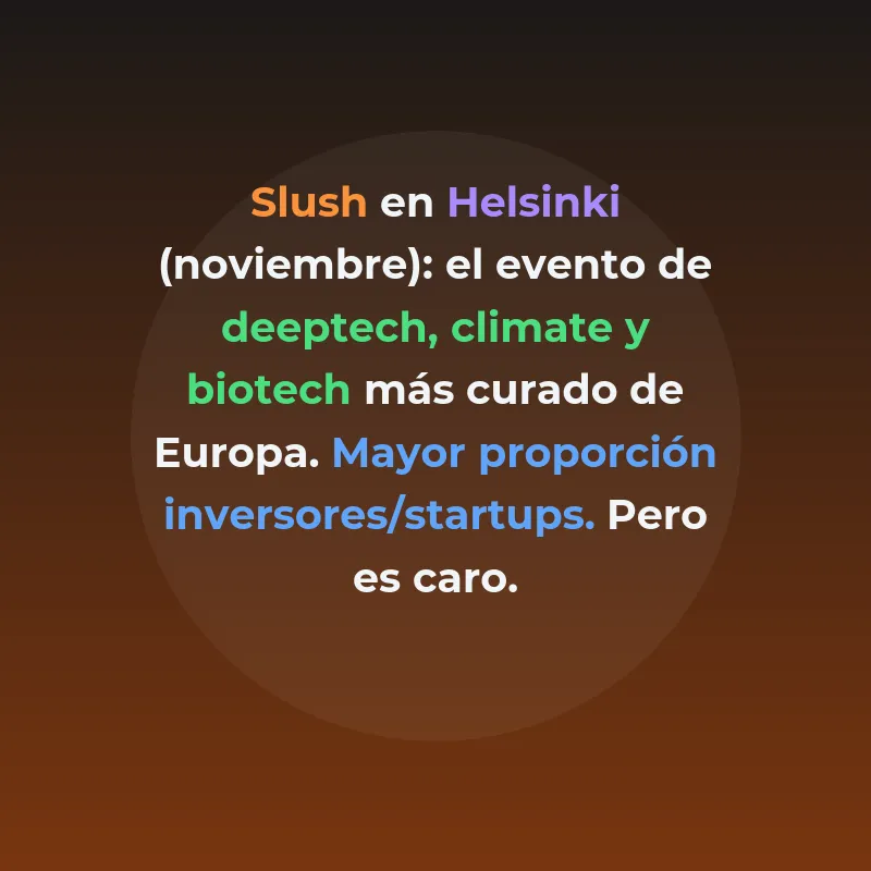 Top 5 Eventos Tech Europeos para Startups Españolas 2026 - Ranking cualitativo de los congresos donde se cierran rondas, se generan partnerships y se testean tendencias — y cuál elegir según tu fase - Carousel Image