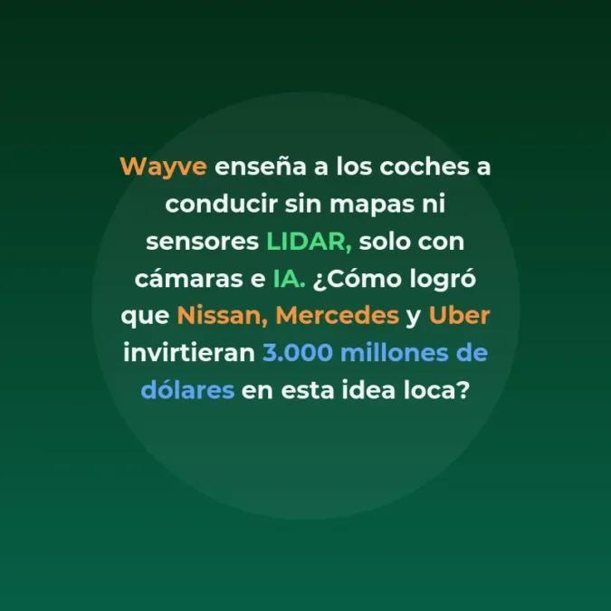 Wayve: Conducción autónoma sin mapas mediante inteligencia artificial - La startup británica que ha captado 3.000 millones de dólares para enseñar a los coches a conducir como humanos - Carousel Image