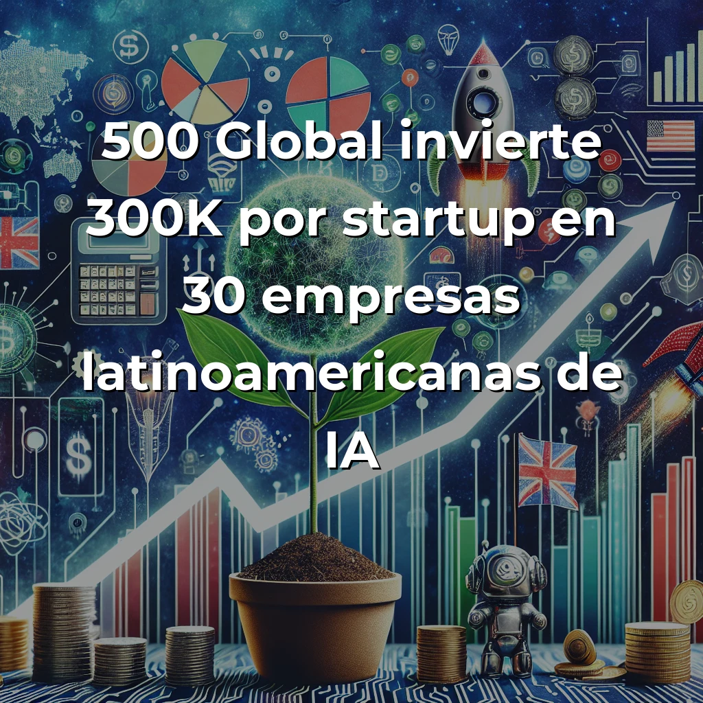 Startup News 18/09/2025: Workday compra Sana Labs por 1.100M$, 500 Global invierte en LatAm y Nothing desafía a Apple - Adquisiciones millonarias en Europa, expansión de plataformas españolas e inversión estratégica en IA latinoamericana - Carousel Image