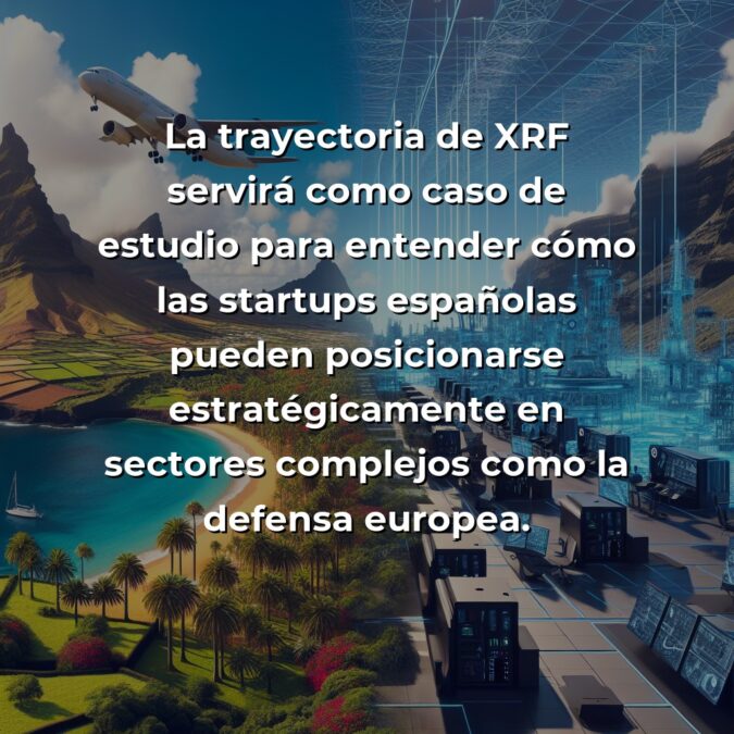 XRF: La startup canaria que conquistó el sector defensa europeo con IA y Realidad Extendida - La única empresa española seleccionada para EUDIS demuestra que la innovación disruptiva puede surgir desde cualquier punto de España - Carousel Image